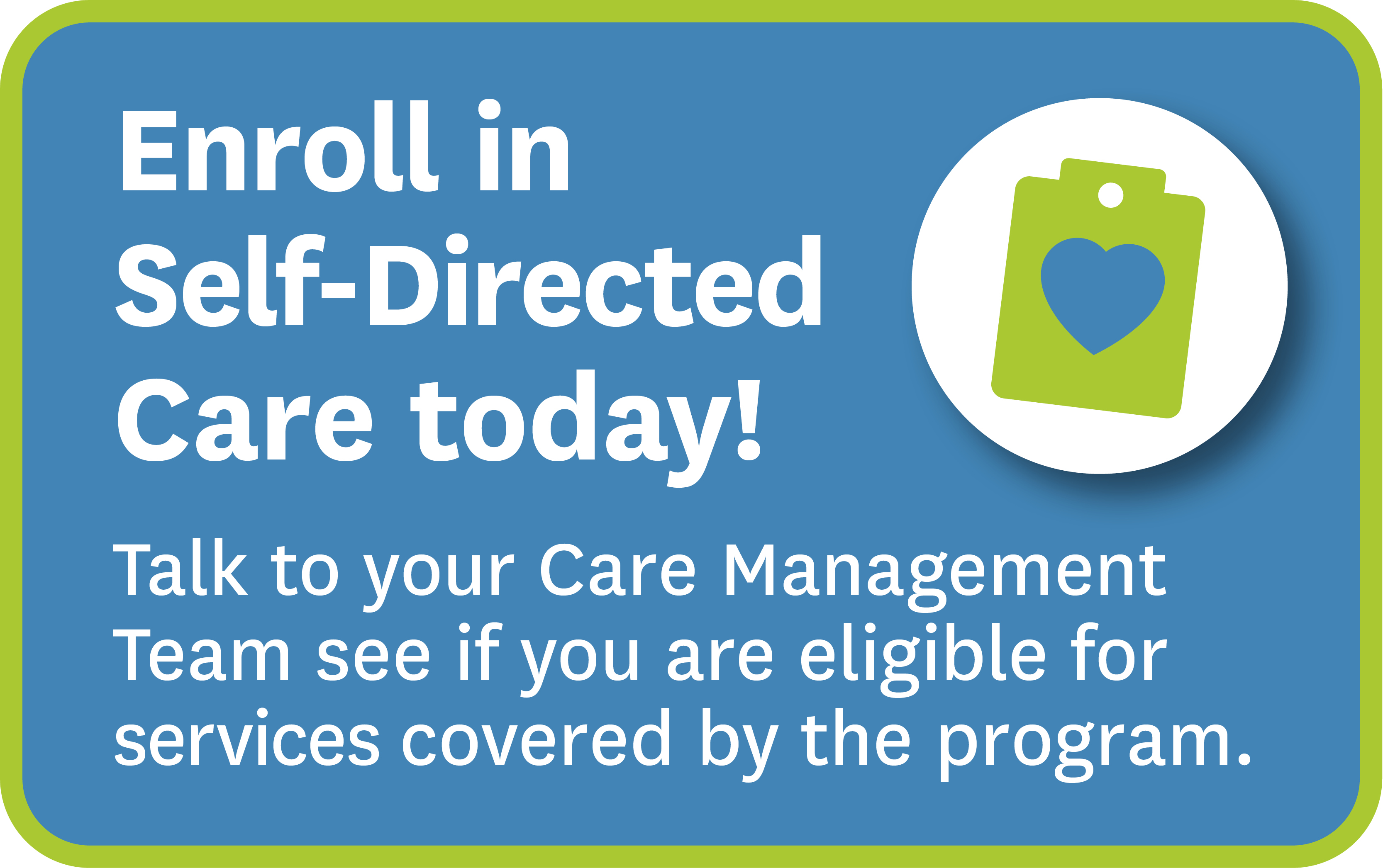 Enroll in Self-Directed Care