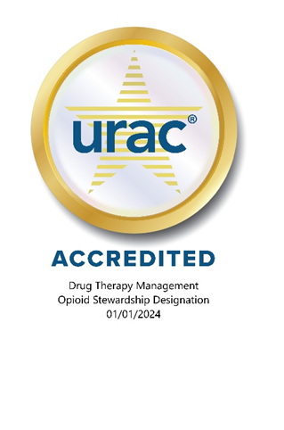 URAC © Accredited Logo Drug Therapy Management Opioid Stewardship Designation 01/01/2024